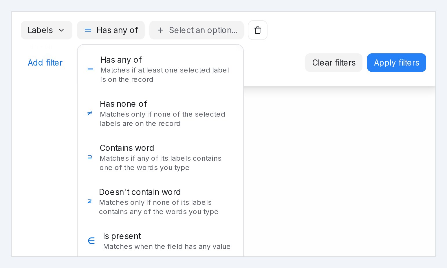 Label operators: Has any of, Has none of, Contains word, Doesn't contain word, Is present, Is not present