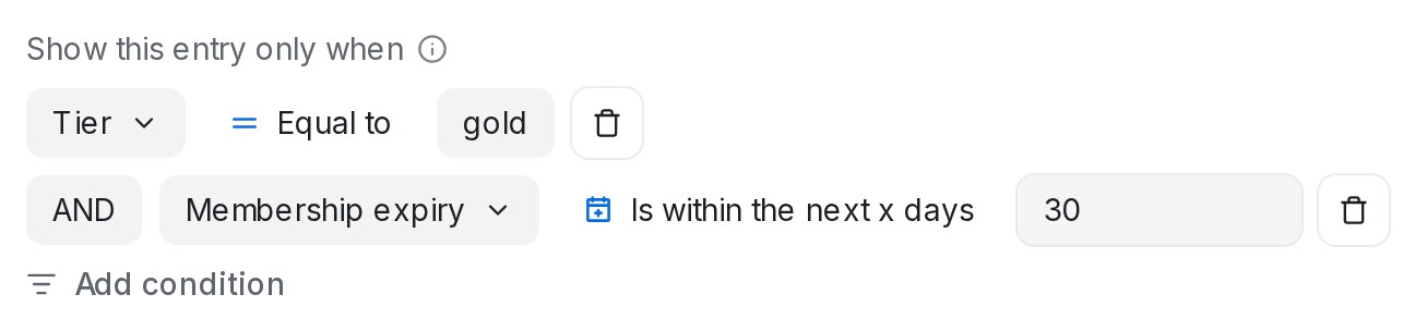 Two condition rows on a knowledge entry: Tier equals gold, and Membership expiry within the next 30 days